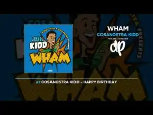 Wham BY CosaNostra Kidd